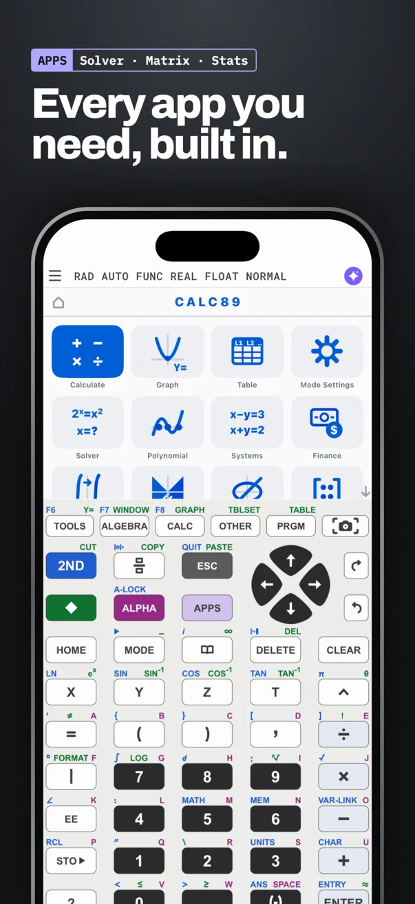 Calc89: Every app you need, built in. Apps menu with Calculate, Graph, Table, Mode Settings, Solver, Polynomial, Systems, Finance, Matrix and Stats.